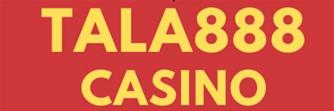 tala789|Tala888 Casino .